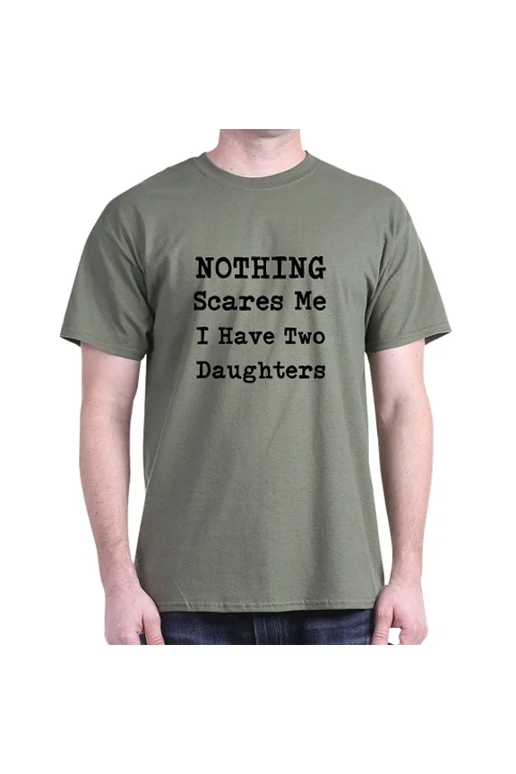 - Nothing Scares Me I Have Two Daughters T Shirt - Men's Classic Cotton T-Shirts