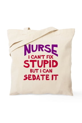- Nurse Sedate Stupid Tote Bag - Unisex Canvas Tote Bag, Beige, 1-Piece