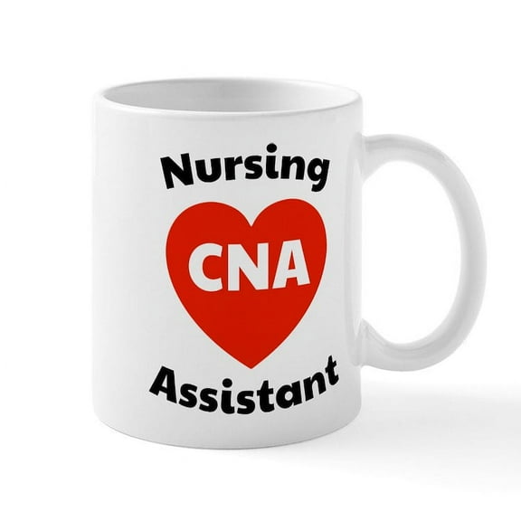 CafePress - Nursing Assistant - 11 oz Ceramic Mug - Novelty Coffee Tea Cup