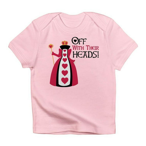 CafePress - OFF WITH THEIR HEADS! Infant T Shirt - Infant T-Shirt