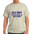 thumbnail image 1 of CafePress - OLD FART Formerly Know As Stud Muffin 4 T Shirt - Light T-Shirt - CP, 1 of 4