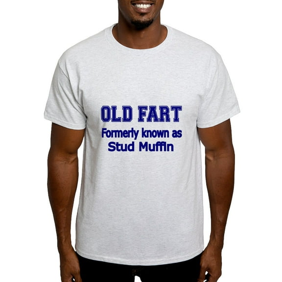 CafePress - OLD FART Formerly Know As Stud Muffin 4 T Shirt - Men's Classic Graphic T-Shirt