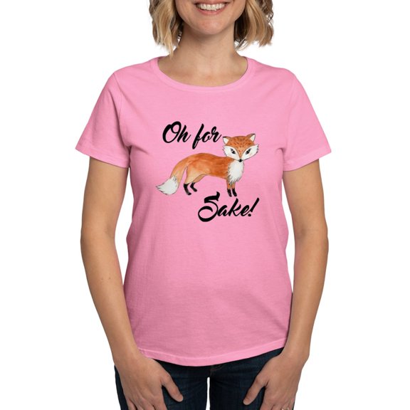 CafePress - Oh For Fox Sake T Shirt - Women's Traditional Fit Dark T-Shirt