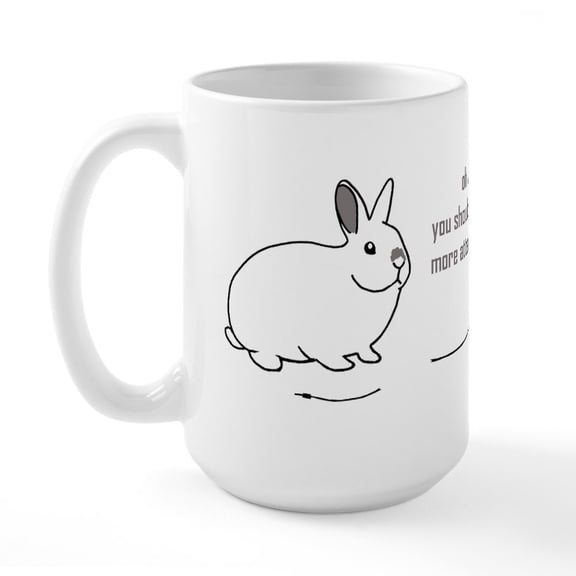 CafePress - Oh Well... (Bunnies Chew Cabl Large Mug - 15 oz Ceramic Large White Novelty Mug