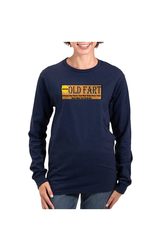 - Old Fart Motto Long Sleeve T Shirt - Women's Long Sleeve Graphic Tee Casual Fit