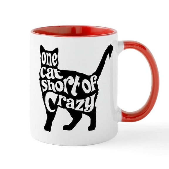 CafePress - One Cat Short Of Crazy - 11 oz Ceramic Mug - Novelty Coffee Tea Cup