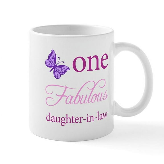 CafePress - One Fabulous Daughter In Law Mug - 11 oz Ceramic Mug - Novelty Coffee Tea Cup