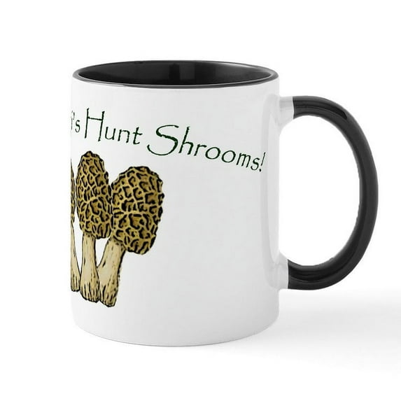 CafePress - Only Fungi's Hunt Shrooms! Mug - 11 oz Ceramic Mug - Novelty Coffee Tea Cup