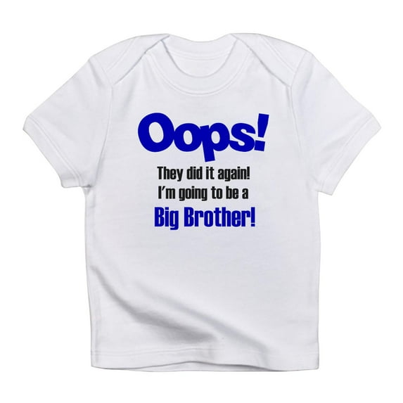 CafePress - Oops Big Brother Infant T Shirt - Infant T-Shirt
