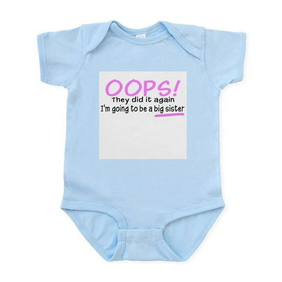CafePress - Oops Big Sister Infant Bodysuit - Baby Light Bodysuit, Size Newborn - 24 Months