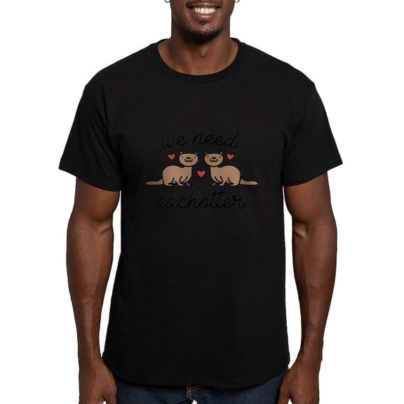 CafePress - Otterneedeachotter1a Men's Classic T Shirt - Men's Fitted T-Shirt