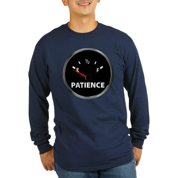 CafePress - Out Of Patience Fuel Gauge Long Sleeve Dark T Shir - Long Sleeve Dark T-Shirt