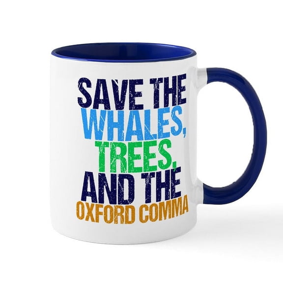 CafePress - Oxford Comma Humor - 11 oz Ceramic Mug - Novelty Coffee Tea Cup