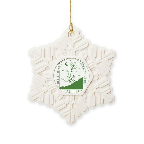 CafePress - PERFECT TO BE - Snowflake Ornament