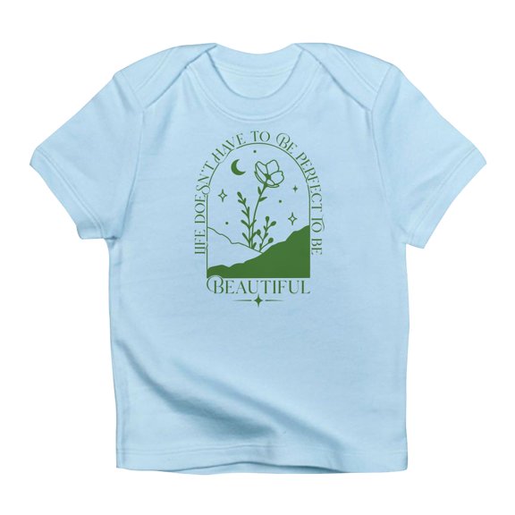 CafePress - PERFECT TO BE T Shirt - Infant T-Shirt