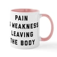 thumbnail image 1 of CafePress - Pain Is Weakness Leaving The Bod - 11 oz Ceramic Mug - Novelty Coffee Tea Cup, 1 of 4