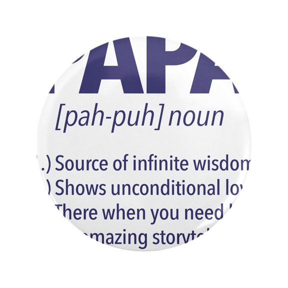 CafePress - Papa Noun Definition 3.5 Button - 3.5" Button