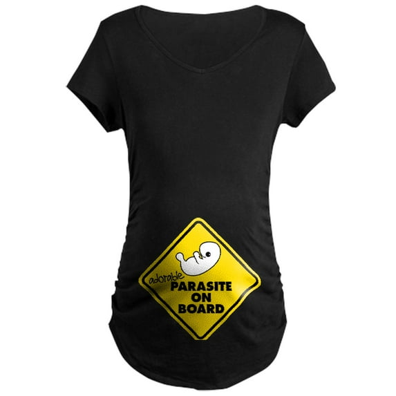 CafePress - Parasite On Board Maternity Dark T Shirt - Maternity Dark T-Shirt