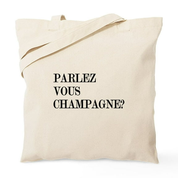 CafePress - Parlez Vous Champagne? Tote Bag - Unisex Canvas Tote Bag, Beige, 1-Piece