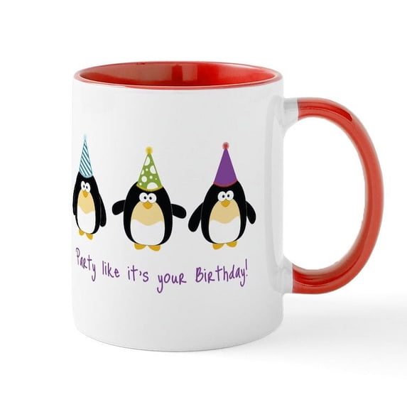 CafePress - Party Like It's Your Birthday! Mugs - 11 oz Ceramic Mug - Novelty Coffee Tea Cup