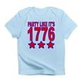 thumbnail image 1 of CafePress - Party Like Its 1776 Infant T Shirt - Infant T-Shirt, 1 of 4
