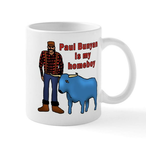 CafePress - Paul Bunyan Is My Homeboy Mug - 11 oz Ceramic Mug - Novelty Coffee Tea Cup
