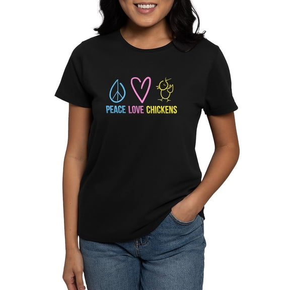 CafePress - Peace, Love, Chickens Women's Dark T Shirt - Women's Traditional Fit Dark T-Shirt