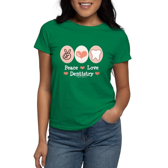 CafePress - Peace Love Dentistry Dentist Women's Dark T Shirt - Women's Traditional Fit Dark T-Shirt
