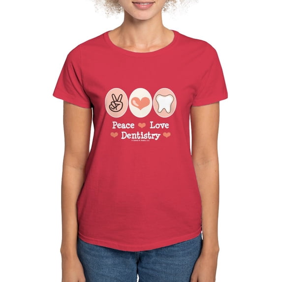 CafePress - Peace Love Dentistry Dentist Women's Dark T Shirt - Women's Traditional Fit Dark T-Shirt