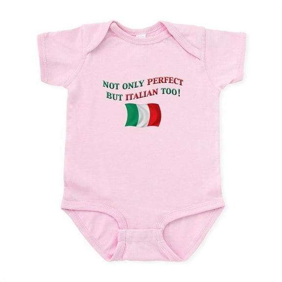 CafePress - Perfect Italian 2 Infant Bodysuit - Baby Light Bodysuit, Size Newborn - 24 Months