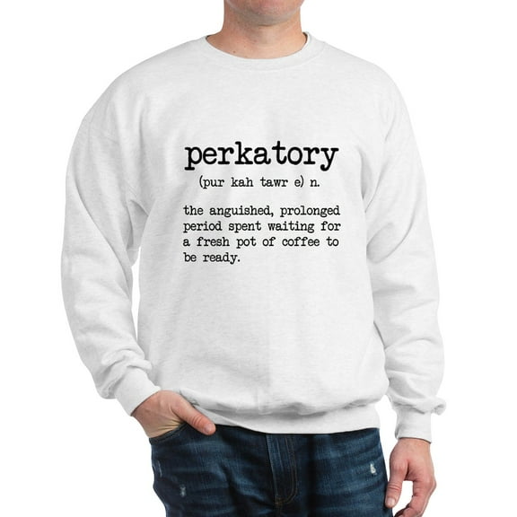 CafePress - Perkatory Sweatshirt - Crew Neck Sweatshirt