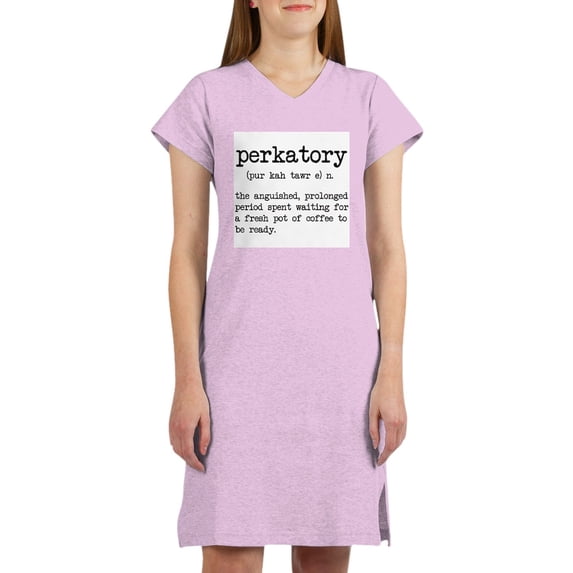 CafePress - Perkatory T Shirt - Women's Nightshirt
