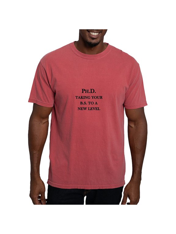 - Ph.D. B.S. Men's Comfort Colors® T Shirt - Mens Comfort Colors Shirt