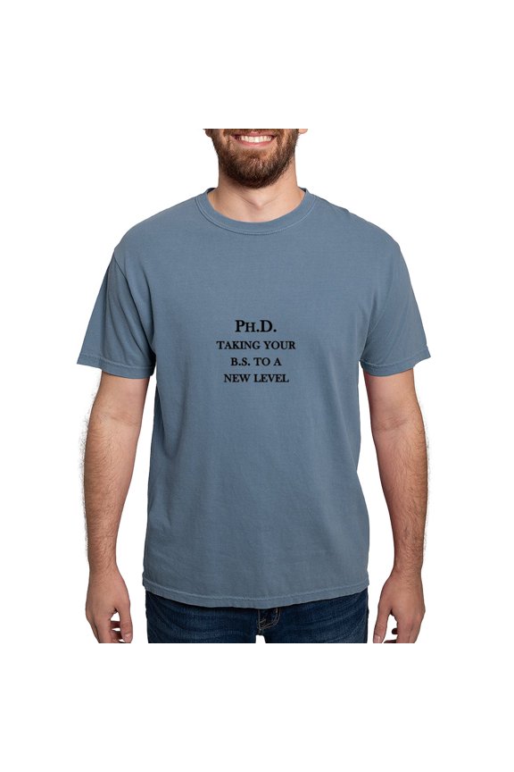 - Ph.D. B.S. Men's Comfort Colors® T Shirt - Mens Comfort Colors Shirt