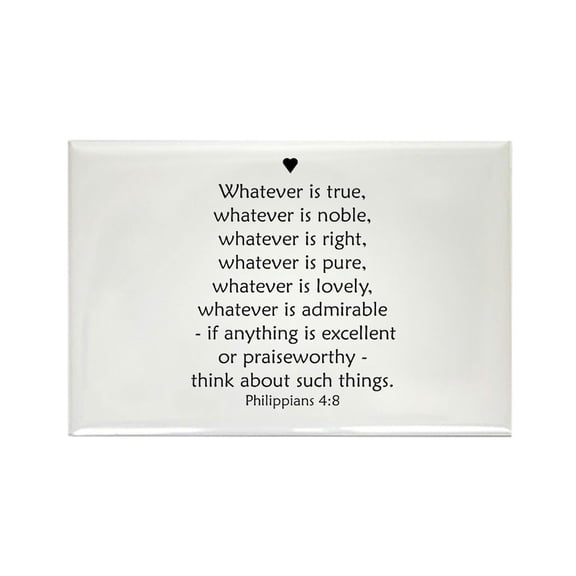 CafePress - Philipians 4:8 - Rectangle Magnet, 2"x3" Refrigerator Magnet