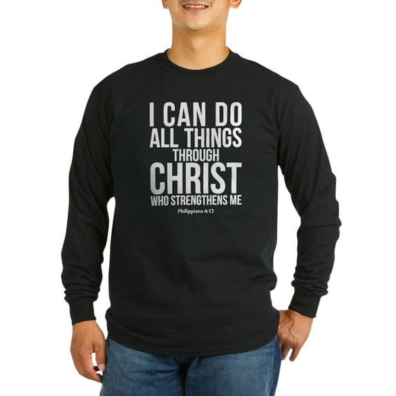 CafePress - Philippians 4:13 Long Sleeve T Shirt - Long Sleeve Dark T-Shirt