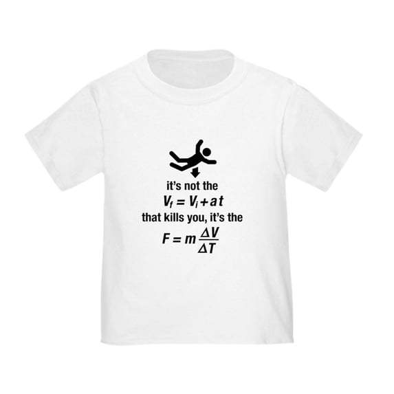 CafePress - Physics Toddler T Shirt - Cute Toddler T-Shirt, 100% Cotton