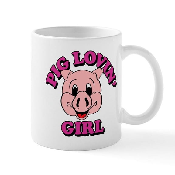 CafePress - Pig Lovin Girl Mugs - 11 oz Ceramic Mug - Novelty Coffee Tea Cup