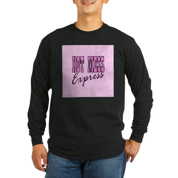 CafePress - Pink Hot Mess Express Long Sleeve T Shirt - Long Sleeve Dark T-Shirt