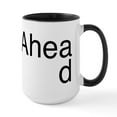 thumbnail image 1 of CafePress - Plan Ahead - 15 oz Ceramic Large White Novelty Mug, 1 of 4