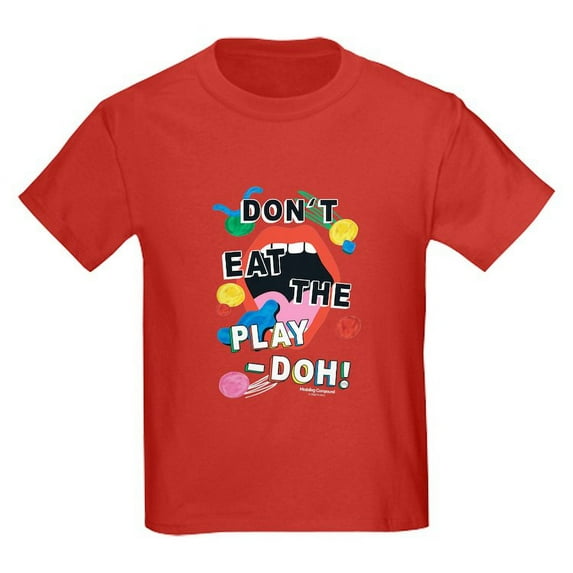 CafePress - Play Doh Don't Eat! T Shirt - Dark T-Shirt Kids XS-XL