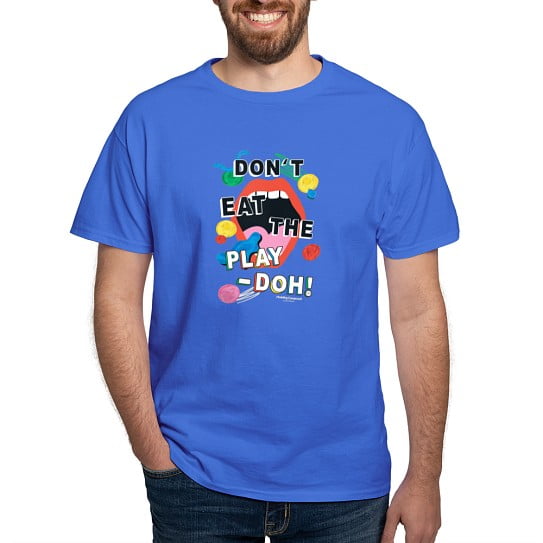 CafePress - Play Doh Don't Eat! T Shirt - Men's Classic Cotton T-Shirts