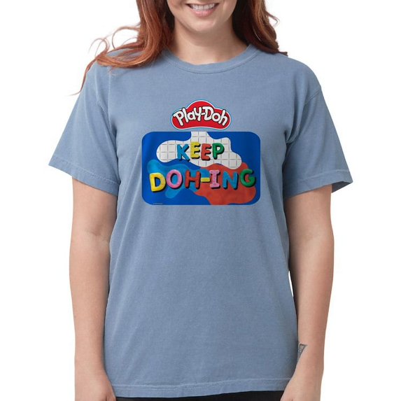 CafePress - Play Doh Keep Doh Ing T Shirt - Womens Comfort Colors® Shirt