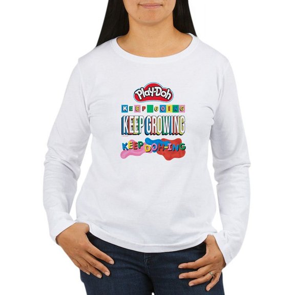CafePress - Play Doh Keep Going Keep Growing Long Sleeve T Shirt - Women's Long Sleeve Graphic Casual T-Shirt