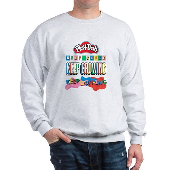 CafePress - Play Doh Keep Going Keep Growing Sweatshirt - Crew Neck Sweatshirt