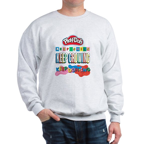 CafePress - Play Doh Keep Going Keep Growing Sweatshirt - Crew Neck Sweatshirt