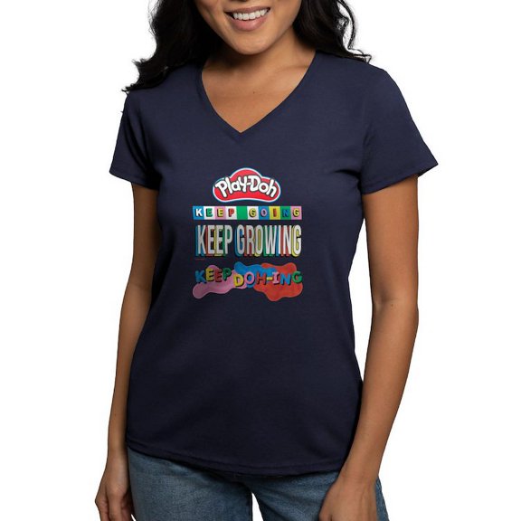 CafePress - Play Doh Keep Going Keep Growing T Shirt - Women's V-Neck Dark T-Shirt