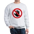 thumbnail image 1 of CafePress - Please Do Not Touch - Crew Neck Sweatshirt, 1 of 1
