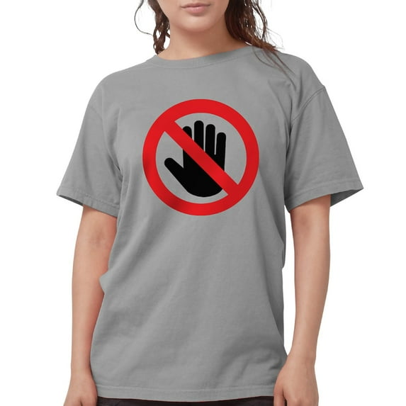 CafePress - Please Do Not Touch - Womens Comfort Colors® Shirt