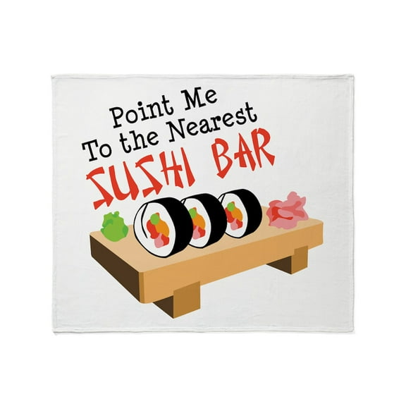 CafePress - Point Me To The Nearest SUSHI BAR Throw Blanket - Soft Fleece Throw Blanket, 50"x60" for All Ages